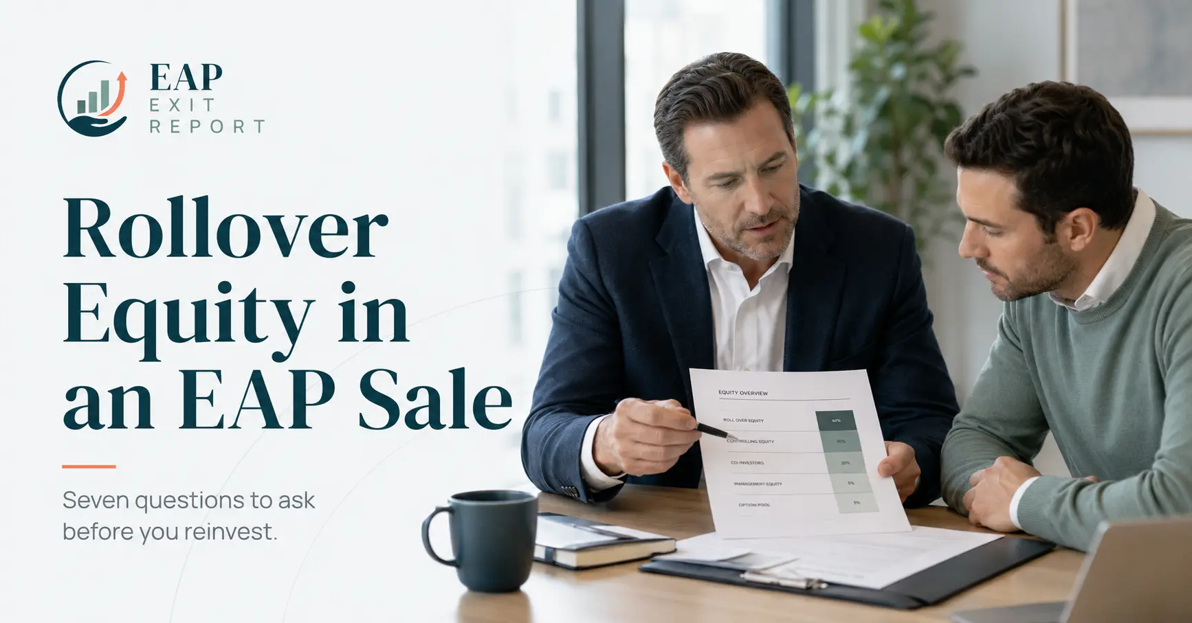 Rollover Equity in an EAP Sale